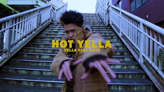 Yella Flat Boys - HOT YELLA