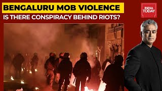 Bengaluru Riots A Conspiracy? | News Today With Rajdeep Sardesai