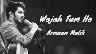Wajah Tum Ho Full Song with Lyrics | Hate Story 3 | Zareen Khan, Karan Singh | Armaan Malik