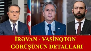 Bakı Qarabağdakı ermənilərə nə verir, İrəvan... - Vaşinqton görüşünün detalları