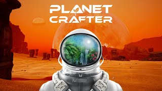 【Planet Crafter】歯医者まで惑星を開発します #6