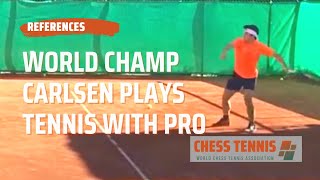 World Champion Magnus Carlsen Plays Tennis⎮ World Chess Tennis Association