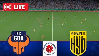 FC GOA vs HYDERABAD FC LIVE | ISL 2024-25 | Watch Along \u0026 eFootball Match