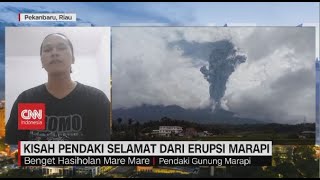 Kisah Pendaki Selamat dari Erupsi Marapi