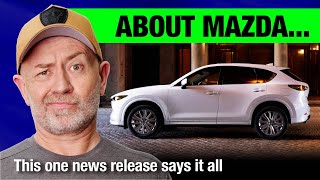 Everything wrong with Mazda, in a single press release | Auto Expert John Cadogan