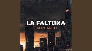 La Faltona