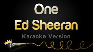 Ed Sheeran - One (Karaoke Version)