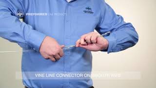 VINE LINE® Connector - Installation Overview