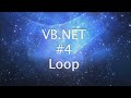 VB.NET Tutorial - Loop ( Part 4 )