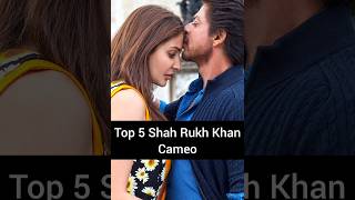 Top 5 Shah Rukh Khan Cameo ✓ #srk #shorts #video