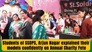 Students of SSDPS, Arjun Nagar explained their models confidently on Annual Charity Fete