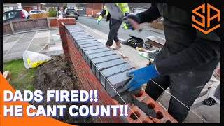 FIRE DAD HE IS USELESS AND CANT COUNT !!!! GARDEN WALL BUILD PT 2