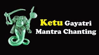 ketu gayatri mantra केतु गायत्री मन्त्र