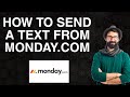 How To Send A Text From Monday.com | Easy Method