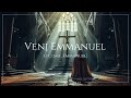 Gregorian Chant: Veni Emmanuel ⛨ O Come, Emmanuel ✦ Christmas Chant (432Hz)