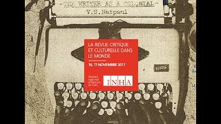 Colloque | La revue critique et culturelle dans le monde - Daniel Iglesias et Marie Boivent  (12/17)