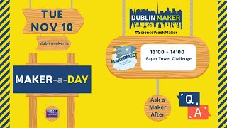 Maker-a-Day: MakerMeetIE - Paper Tower Challenge