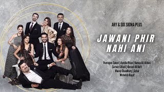 Jawani Phir Nahi Ani | Humayun Saeed | Mehwish Hayat | Vasay Chaudhry | Fahad Mustafa