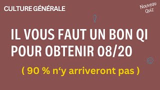 Vous êtes vraiment brillant si vous répondez à ces 20 questions diversifiées