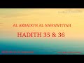 Sheikh muhd ata abdulkarim hadith 35 & 36