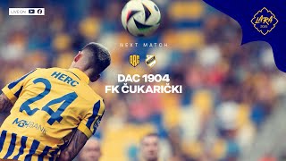 DAC 1904 - FK Čukarički Beograd | 2025.01.23.