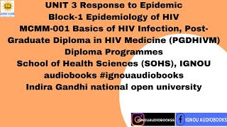 UNIT 3 -Response to Epidemic Block-1 Epidemiology of HIV MCMM 001 PGDHIVM SOHS #ignou #ignouexam