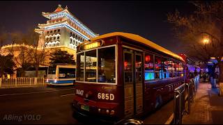 Take a ride on the old Beijing antique clang Bus and take a night tour of Chang'an Street |4K