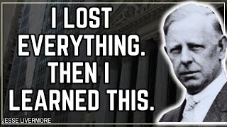 7 Rules Every Trader Learns Only After Losing Money / Jesse Livermore Inspired