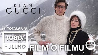 Klan Gucci (2021) film o filmu CZ HD (Lady Gaga, Adam Driver)