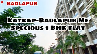 Call: 8055855866 | 1BHK at Katrap, Badlapur East | Ready to move in spacious flat