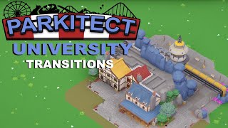 Parkitect University - Transitions - Episode 12