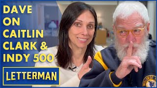 Dave Talks About Caitlin Clark, The Indy 500 And More | Letterman