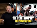 How To Design A Hypertrophy Program (Muscle Building for Powerlifting)