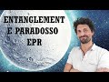 La luna esiste quando non la osservo? L'ATTACCO EPR di EINSTEIN alla MECCANICA QUANTISTICA