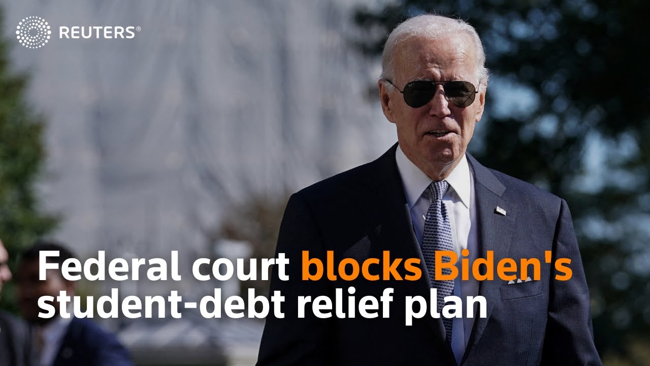 Federal Court Blocks Biden's Student-debt Relief Plan - YouTube