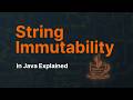 Why Strings Are Immutable in Java? | String Pool Explained