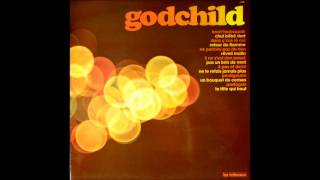 (French 70's Pop) GODCHILD - Dans c'cas là oui