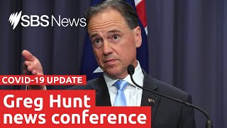 Health Minister Greg Hunt is providing a national COVID-19 update | SBS News