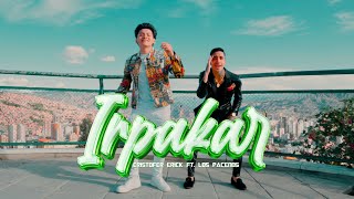 Cristofer Erick - Irpakar [Official Music Video] Feat. Los Paceños