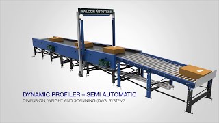 Dynamic DWS System - Semi Automatic by Falcon Autotech