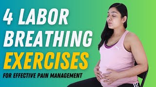 Labor Breathing Techniques for Each Stage | 4 Breathing Exercises for Pain Management \u0026 Easer Birth