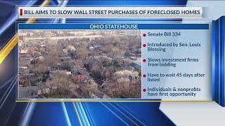 Bill aims to slow Wall Street purchases of foreclosed homes