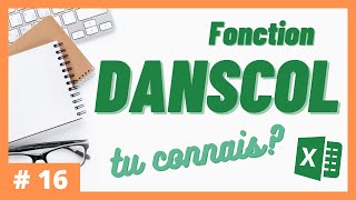 #16 - Tu connais la fonction DANSCOL? | Excel