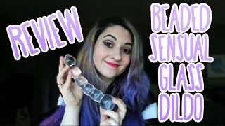 Lovehoney Beaded Sensual Glass Dildo | Sex Toy Review