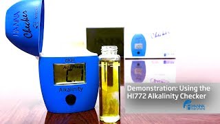 Video Demonstration: Using the HI772 Hanna Alkalinity Checker