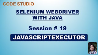 Selenium Webdriver with Java in Hindi #19-JavaScriptExecutor | With Practical Example