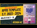 RPMS TEMPLATE S.Y. 2023-2024 for TEACHER I-III (FREE & EDITABLE) (OBJECTIVE 1-15) - DESIGN #2