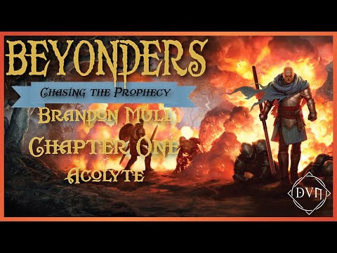 Beyonders - Chasing the Prophecy by Brandon Mull - Chapter 01 - Acolyte