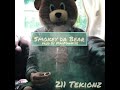 211 tekionz smokey da bear