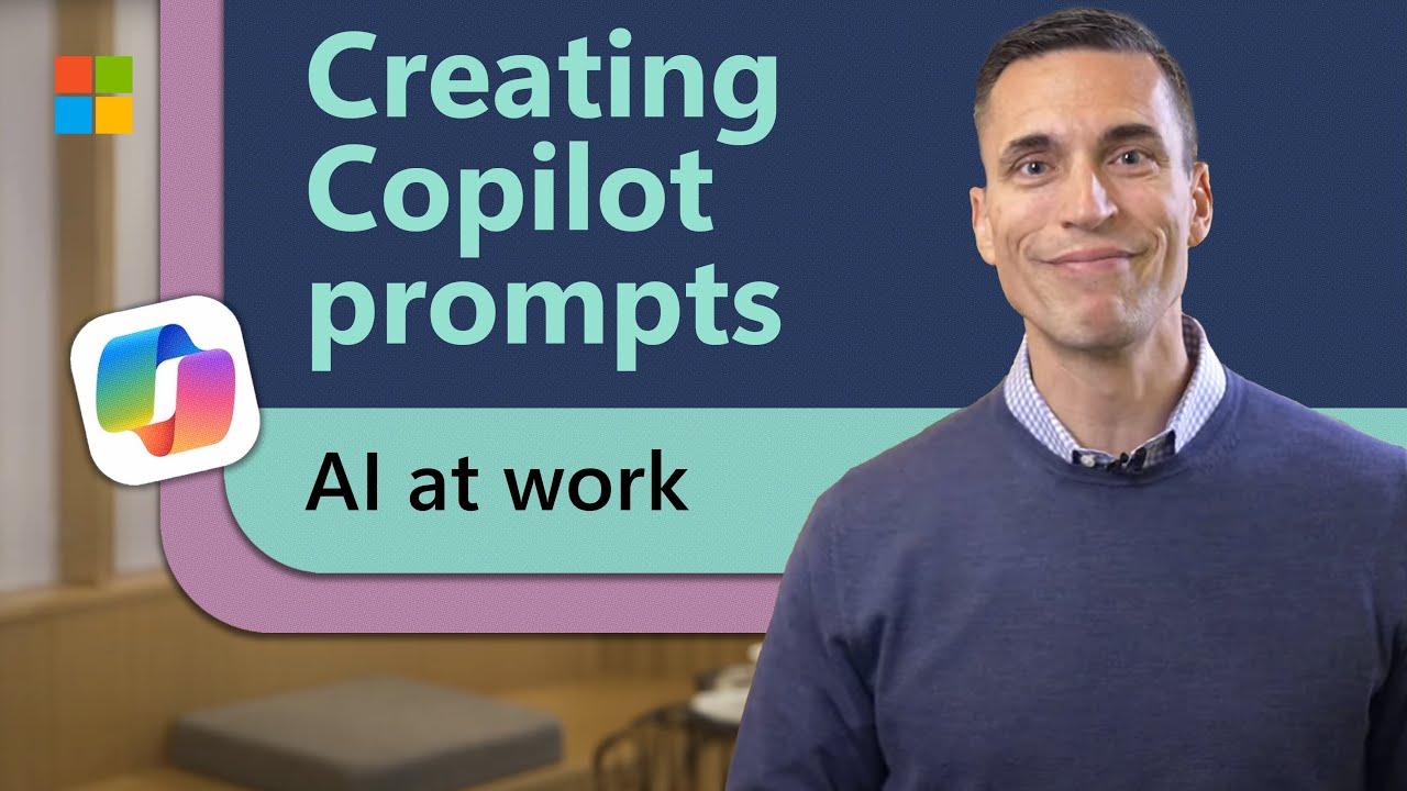 How To Create A Great Copilot Prompt | AI At Work With Microsoft’s ...